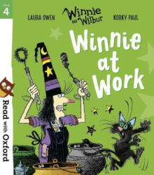 Read with Oxford: Stage 4: Winnie and Wilbur: Winnie at Work (ISBN: 9780192773753)