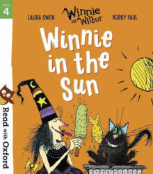 Read with Oxford: Stage 4: Winnie and Wilbur: Winnie in the Sun - Laura Owen (ISBN: 9780192773760)