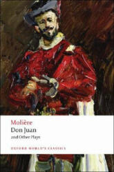 Don Juan and Other Plays - Moliere (ISBN: 9780199540228)