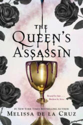 The Queen's Assassin - Melissa de la Cruz (ISBN: 9780525515913)