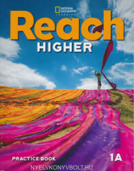 Nancy Frey, Lada Kratky, Nonie K. Lesaux, Deborah J. Short, Sylvia Linan Thompson, Jennifer D. Turner: Reach Higher 1A Practice Book (ISBN: 9780357366554)