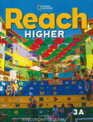 Nancy Frey, Lada Kratky, Nonie K. Lesaux, Deborah J. Short, Sylvia Linan Thompson, Jennifer D. Turner: Reach Higher 3A Student's Book with Online Student Resources Including Audio (ISBN: 9780357366875)