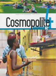 Cosmopolite 4. B2 Livre De L'Éléve (ISBN: 9782015135601)