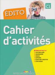 Édito C1 (éd. 2018) - Cahier (ISBN: 9782278090976)