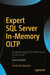 Expert SQL Server In-Memory OLTP - Dmitri Korotkevitch (ISBN: 9781484227718)