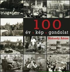 100 év - 100 kép - 100 gondolat (2020)