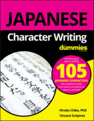 Japanese Character Writing For Dummies - Dummies Press (ISBN: 9781119475439)