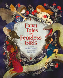 Fairy Tales for Fearless Girls - GANERI ANITA (ISBN: 9781789502534)