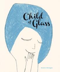 Child of Glass (ISBN: 9781592703036)