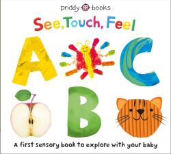 See, Touch Feel: ABC (ISBN: 9781783419814)