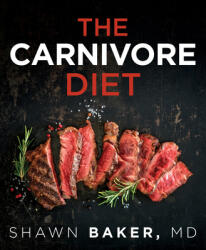 The Carnivore Diet (2019)