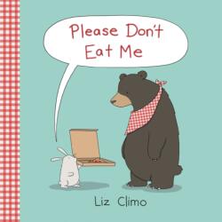 Please Don't Eat Me (ISBN: 9780316315258)