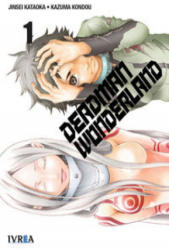 Deadman wonderland 01 - Jinsei Kataoka, Kazuma Kondou, Nathalia Soledad Ferreyra (ISBN: 9788415513889)