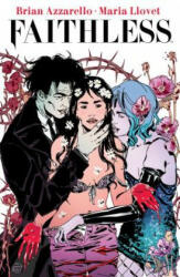 Faithless - Brian Azzarello (ISBN: 9781684154326)