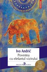 Povestea cu elefantul vizirului (ISBN: 9789734680498)