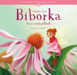 Bíborka és a varázsfőzet - A virágtündérek titkai 2 (2020)