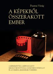 A KÉPEKBŐL ÖSSZERAKOTT EMBER (2020)
