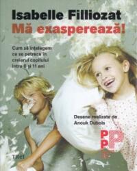Ma exaspereaza (ISBN: 9786064006950)