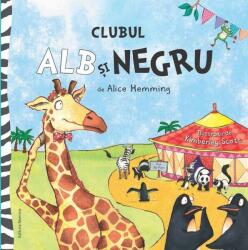 Clubul Alb si Negru (ISBN: 9786065358393)
