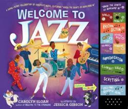 Welcome to Jazz: A Swing-Along Celebration of America's Music, Featuring "When the Saints Go Marching In (ISBN: 9781523506880)
