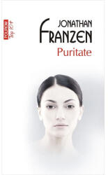 Puritate - Jonathan Franzen (ISBN: 9789734680559)