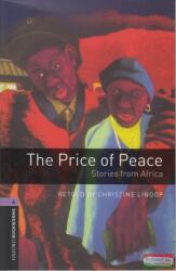 The Price of Peace - Stories from Africa - Level 4 (ISBN: 9780194791984)