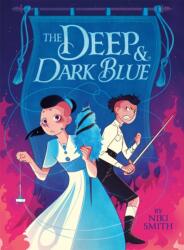 The Deep & Dark Blue (ISBN: 9780316486019)
