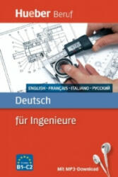 Deutsch fur Ingenieure - Buch mit MP3-Download - Renate Kärchner-Ober, Peter Staddon, Nathalie Maupetit, Antonella Crivello-Poock, Ksenia Kalinina (ISBN: 9783197074757)