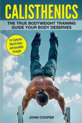 Calisthenics - John Cooper (ISBN: 9781544616773)