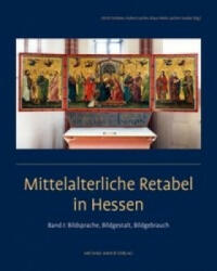 Mittelalterliche Retabel in Hessen, 2 Teile - Hubert Locher, Klaus Niehr, Jochen Sander, Ulrich Schütte (ISBN: 9783731901976)