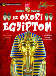 Az ókori Egyiptom - Szórakoztató tudomány (ISBN: 9789634830726)