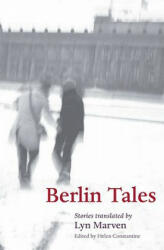 Berlin Tales - Helen Constantine, Lyn Marven (ISBN: 9780199559381)