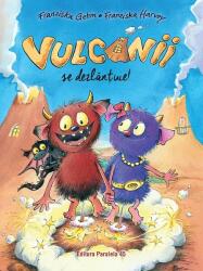 Vulcanii se dezlantuie! - Franziska Gehm (ISBN: 9789734731350)
