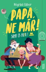 Papa, ne már! (2020)