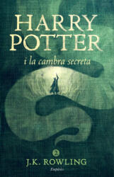 Harry Potter i la cambra secreta - Joanne Rowling, Laura Escorihuela Martínez (ISBN: 9788416367818)