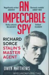 Impeccable Spy - MATTHEWS OWEN (ISBN: 9781408857816)