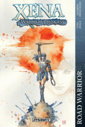 Xena: Warrior Princess: Road Warrior - Vita Ayala (ISBN: 9781524112905)