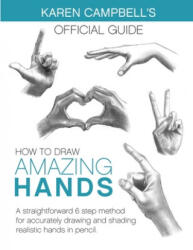 How to Draw AMAZING Hands (ISBN: 9781734053036)