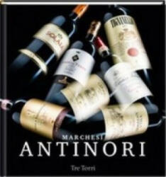 Marchesi Antinori, englische Ausgabe - Ralf Frenzel (ISBN: 9783944628721)