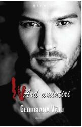 Iv. Ard amintiri - Georgiana Vaju (ISBN: 9786068862811)