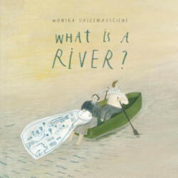 What Is A River? - Vaicenavi& (ISBN: 9781592702794)