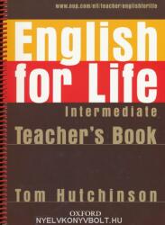 English for Life Intermediate Teacher's Resource Pack - Thomas Hutchinson (ISBN: 9780194306348)