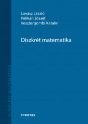 Diszkrét matematika - Matematika felsőfokon (ISBN: 9789634930747)