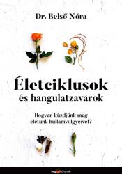 Életciklusok és hangulatzavarok (2020)