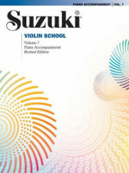 Suzuki Violin School, Piano Accompaniment. Vol. 7 - Shinichi Suzuki (ISBN: 9781470617127)