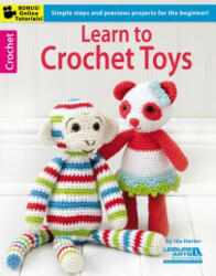 Learn to Crochet Toys - Ida Herter (ISBN: 9781464712012)