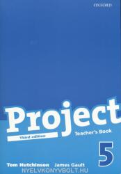 Project 5 Third Edition: Teacher's Book - Tom Hutchinson (ISBN: 9780194763226)