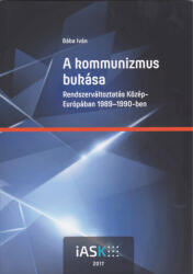 A kommunizmus bukása (ISBN: 9786158052962)