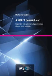 A KRAFT BENNÜNK VAN (ISBN: 9786155742002)