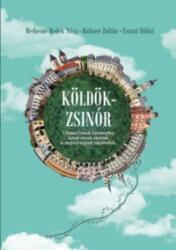 KÖLDÖKZSINÓR: A PANNON VÁROSOK SZÖVETSÉGÉHEZ TARTOZÓ VÁROSOK SIKERÉNEK ÉS MEGTARTÓ EREJÉNEK KULCSTÉNYEZŐI (ISBN: 9786155742033)
